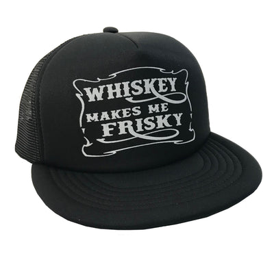 WHISKEY MAKES ME FRISKY TRUCKER HAT - Trailsclothing.com