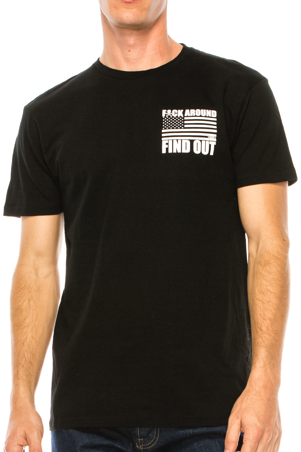 F*CK AROUND FIND OUT T SHIRT - Trailsclothing.com