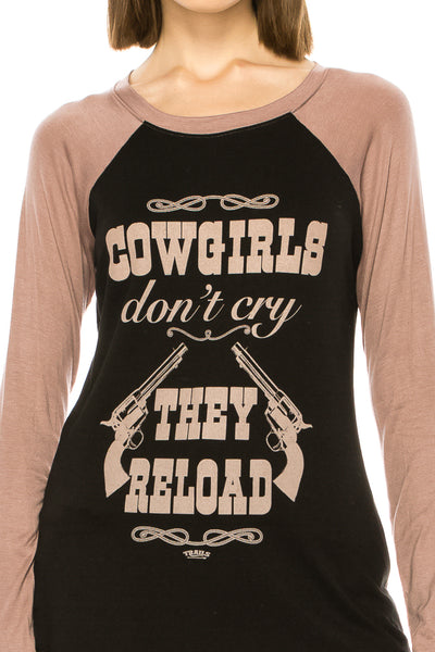 COWGIRLS DON'T CRY THEY RELOAD LONG SLEEVE SHIRT - Trailsclothing.com
