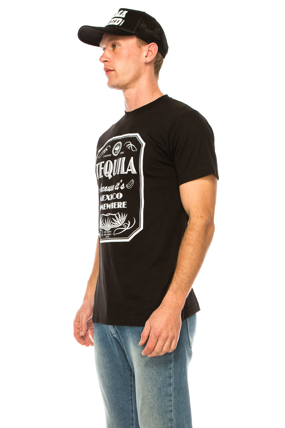 TEQUILA BECAUSE IT'S MEXICO SOMEWHERE T SHIRT - Trailsclothing.com