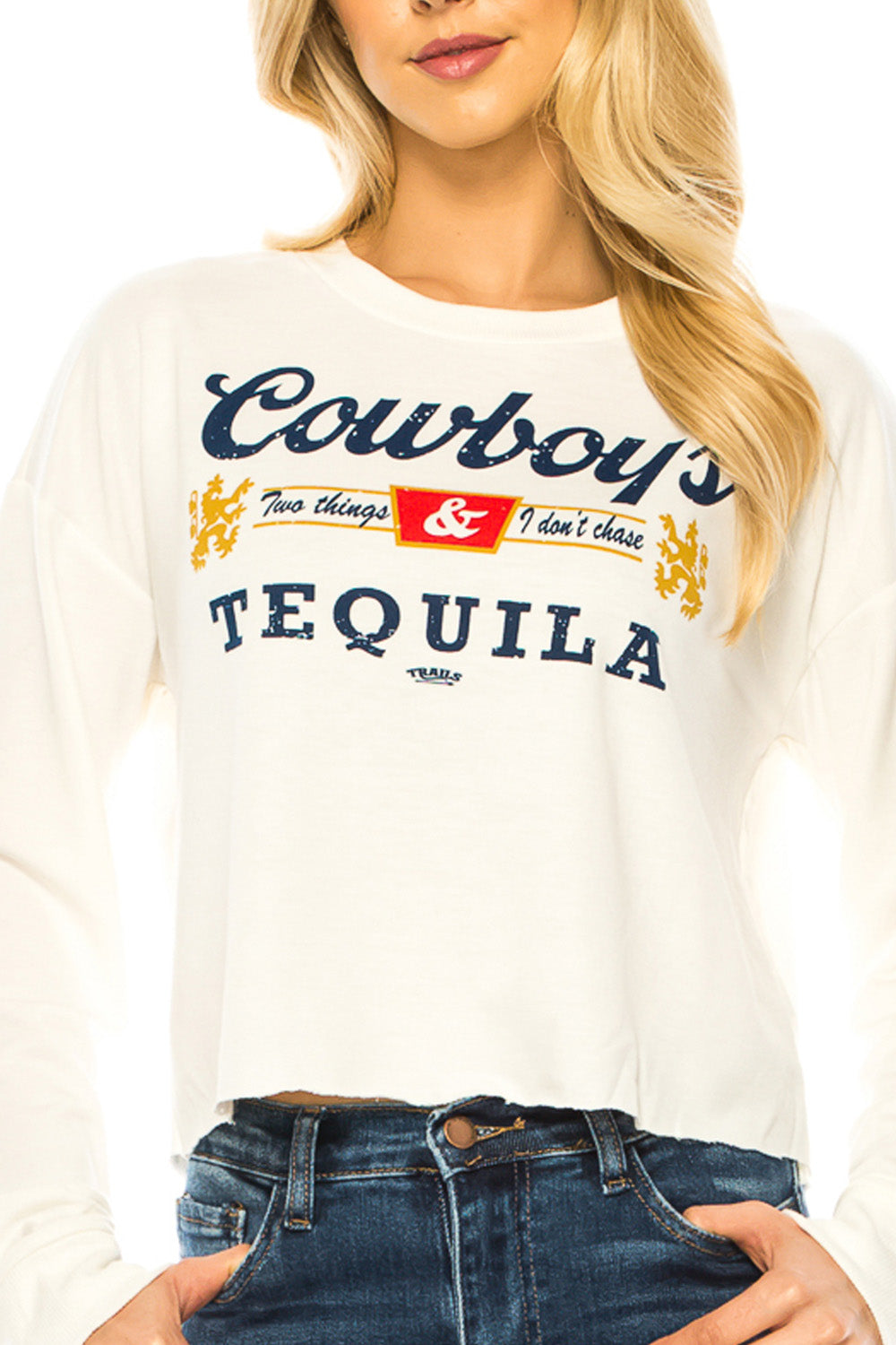 TWO THINGS I DON'T CHASE COWBOYS & TEQUILA CROP SWEATSHIRT - Trailsclothing.com