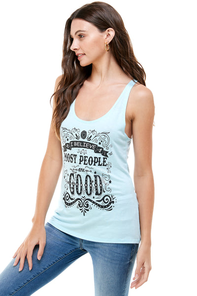 I BELIEVE MOST PEOPLE ARE GOOD TANK TOP - Trailsclothing.com