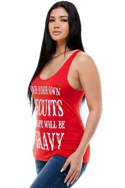 MIND YOUR OWN BISCUITS AND LIFE WILL BE GRAVY TANK TOP - Trailsclothing.com