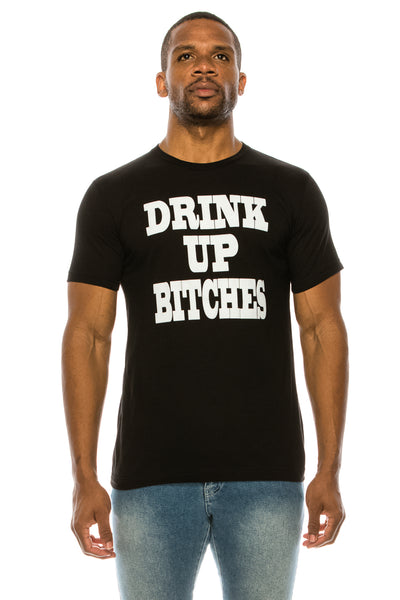 DRINK UP BITCHES MEN'S T-SHIRT - Trailsclothing.com