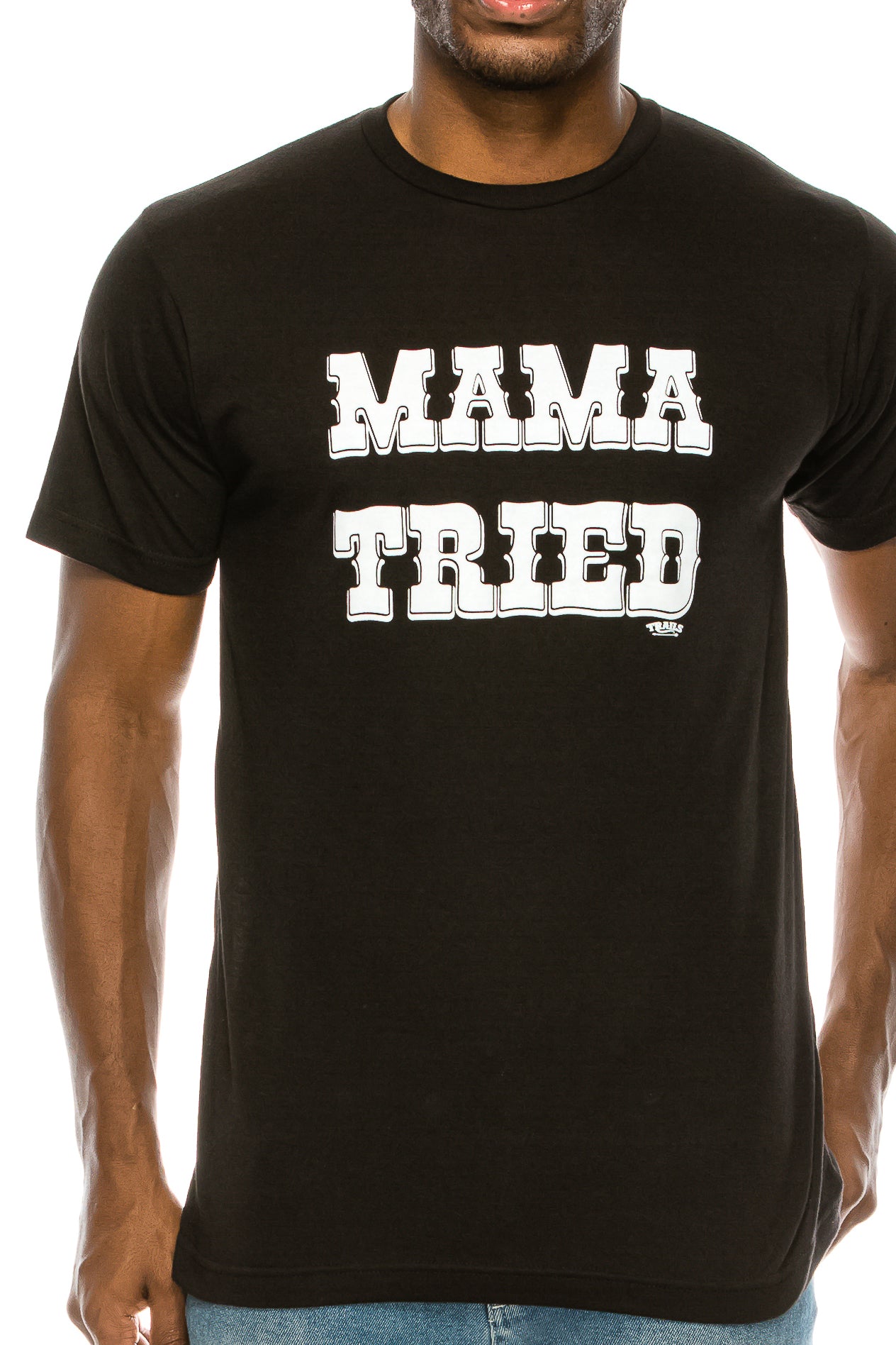 MAMA TRIED MEN'S T-SHIRT - Trailsclothing.com