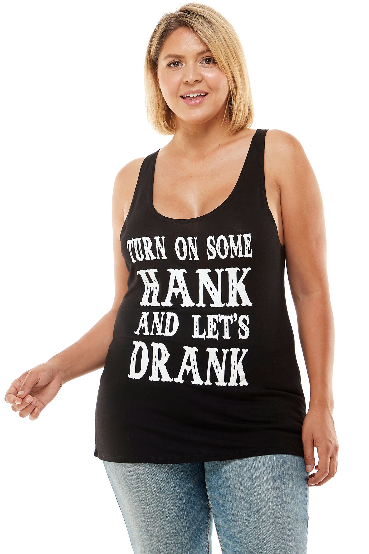 TURN ON SOME HANK AND LET'S DRANK TANK TOP – Trailsclothing.com