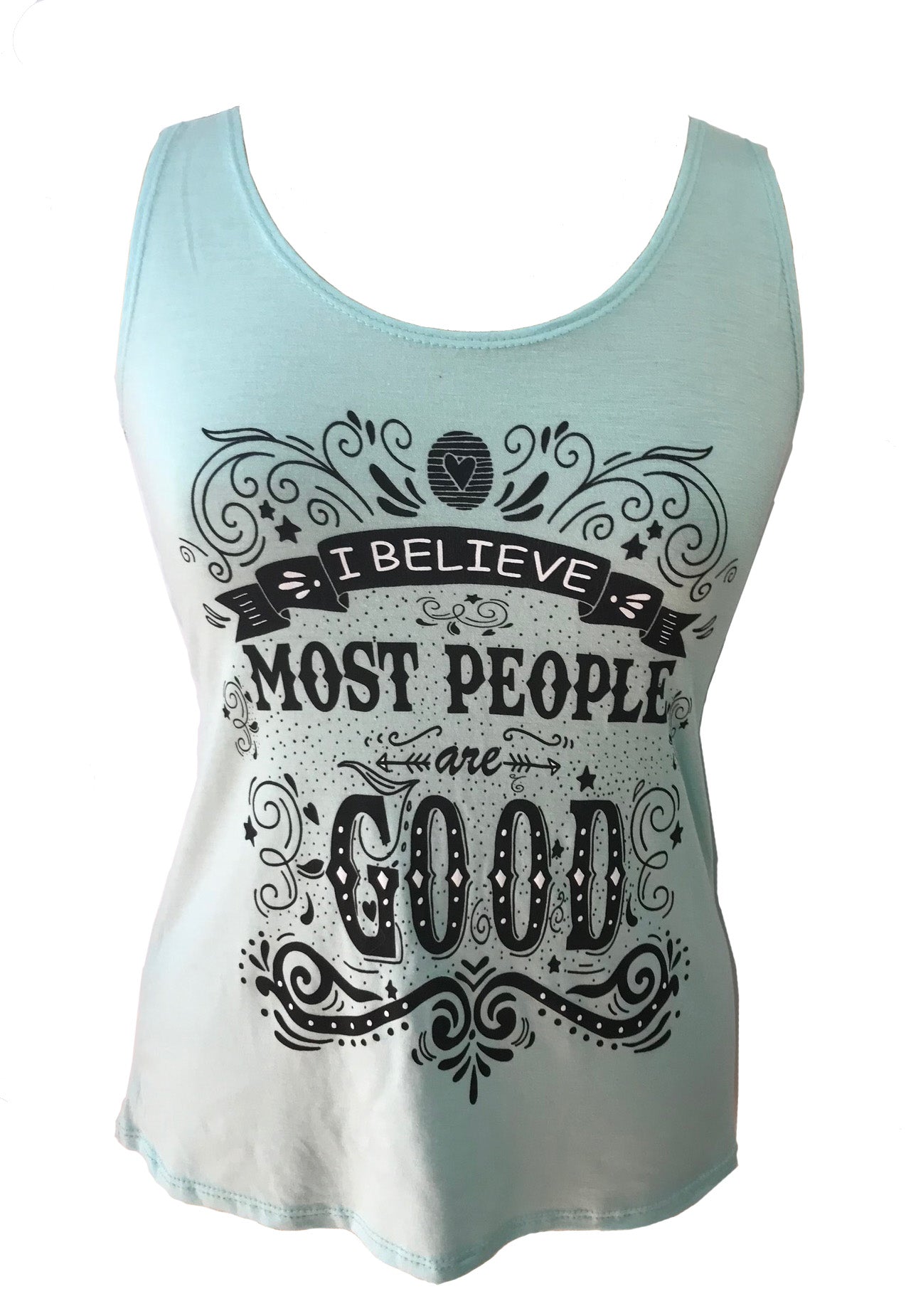 I BELIEVE MOST PEOPLE ARE GOOD TANK TOP - Trailsclothing.com