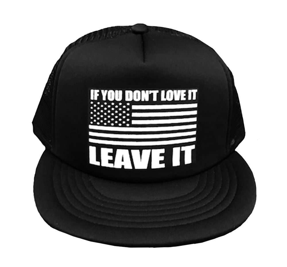 IF YOU DON'T LOVE IT LEAVE IT BLACK TRUCKER HAT - Trailsclothing.com